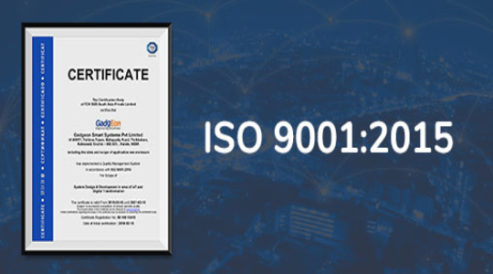 GadgEon Smart Systems is Now an ISO 9001:2015 Certified Company