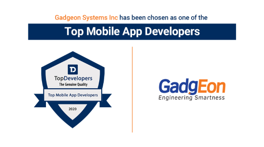 Gadgeon Systems has been recognized as a Top Mobile App Development Company of 2020